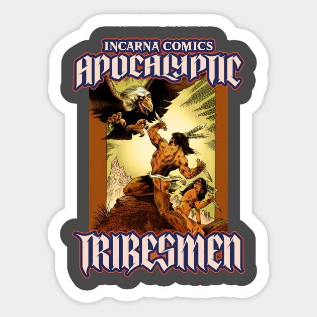 APOCALYPTIC TRIBESMEN 2 Sticker by INCARNA MEDIA